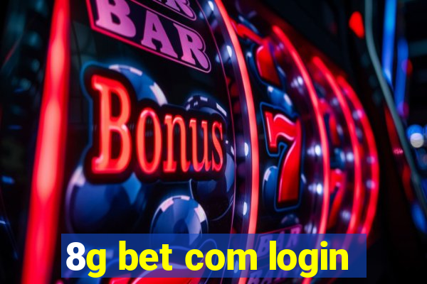 8g bet com login